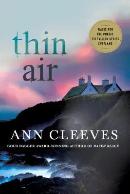 Thin Air: Un mister din Shetland - Thin Air: A Shetland Mystery