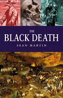 Moartea neagră - The Black Death