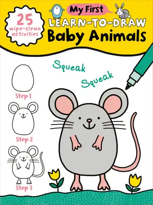 My First Learn-To-Draw: Baby Animals: (25 de activități cu ștergere curată + marker cu ștergere uscată) - My First Learn-To-Draw: Baby Animals: (25 Wipe Clean Activities + Dry Erase Marker)