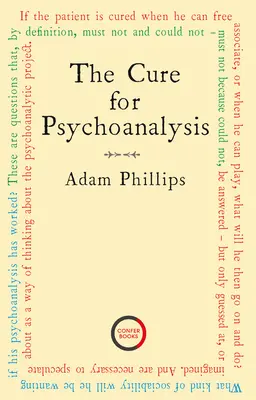 Leacul pentru psihanaliză - The Cure for Psychoanalysis