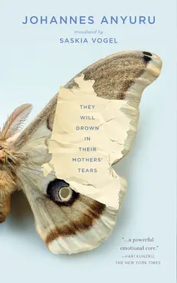 Se vor îneca în lacrimile mamelor lor - They Will Drown in Their Mothers' Tears
