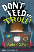 Nu hrăniți trolul - Don't Feed the Troll