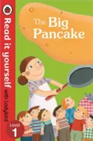Big Pancake: Read it Yourself with Ladybird - Nivelul 1 - Big Pancake: Read it Yourself with Ladybird - Level 1