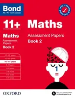 Bond 11+ Maths Assessment Papers - 10-11 Years Book 2 - Bond 11+ Maths Assessment Papers 10-11 Years Book 2
