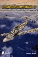Jagdgeschwader 5: JG 5 „Eismeerjager” al Luftwaffe în al doilea război mondial - Jagdgeschwader 5: The Luftwaffe's JG 5 