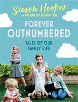 Dadlife - Povești de familie de la tatăl fiicelor de pe Instagram - Dadlife - Family Tales from Instagram's Father of Daughters