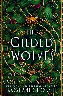 Lupii auriti - The Gilded Wolves