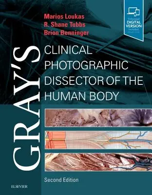 Dissector fotografic clinic al corpului uman al lui Gray - Gray's Clinical Photographic Dissector of the Human Body