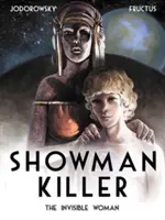Showman Killer Vol. 3: Femeia invizibilă - Showman Killer Vol. 3: The Invisible Woman