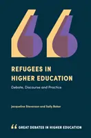 Refugiații în învățământul superior: Dezbatere, discurs și practică - Refugees in Higher Education: Debate, Discourse and Practice