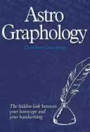 AstroGrafologia - Legătura ascunsă dintre horoscopul tău și scrisul tău de mână - AstroGraphology - The Hidden Link between your Horoscope and your Handwriting