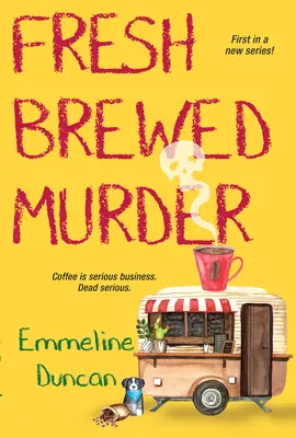 Crimă proaspăt preparată - Fresh Brewed Murder