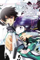 The Irregular at Magic High School, Vol. 2 (Light Novel): Enrollment Arc, Partea II - The Irregular at Magic High School, Vol. 2 (Light Novel): Enrollment Arc, Part II