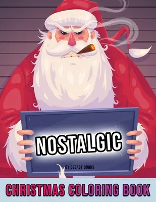 Carte de colorat Nostalgic Chrismas - Nostalgic Chrismas Coloring Book