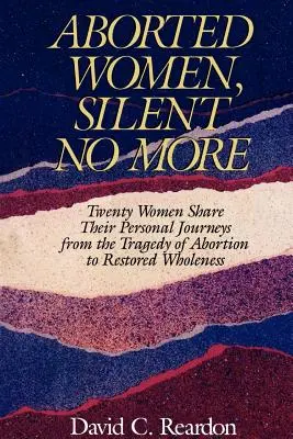 Femei avortate, nu mai tăceți - Aborted Women, Silent No More