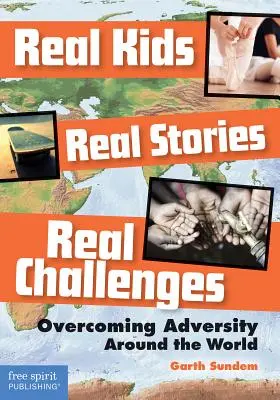 Real Kids, Real Stories, Real Challenges: Depășirea adversității în întreaga lume - Real Kids, Real Stories, Real Challenges: Overcoming Adversity Around the World