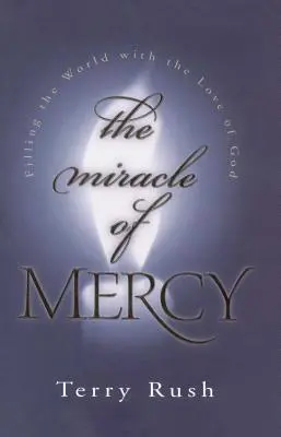 Miracolul milei - The Miracle of Mercy