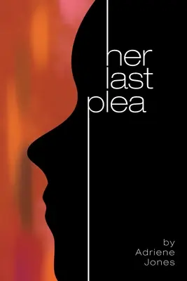 Ultima ei rugăminte - Her Last Plea