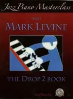 Jazz Piano Masterclass cu Mark Levine - Jazz Piano Masterclass with Mark Levine