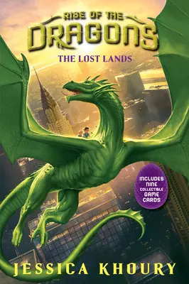 Ținuturile pierdute (Răsăritul dragonilor, Cartea 2), 2 - The Lost Lands (Rise of the Dragons, Book 2), 2