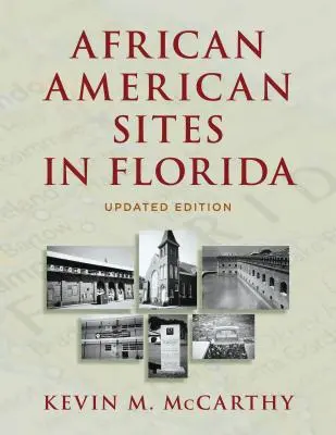 Situri afro-americane în Florida - African American Sites in Florida