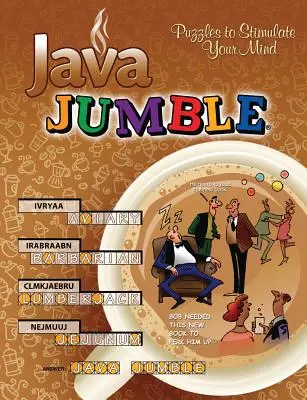 Java Jumble(r): Puzzle-uri pentru a-ți stimula mintea - Java Jumble(r): Puzzles to Stimulate Your Mind