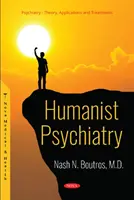 Psihiatrie umanistă - Humanist Psychiatry
