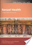 Sănătatea sexuală: O perspectivă asupra sănătății publice - Sexual Health: A Public Health Perspective