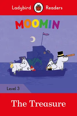 Moomin: Comoara - Ladybird Readers Nivelul 3 - Moomin: The Treasure - Ladybird Readers Level 3