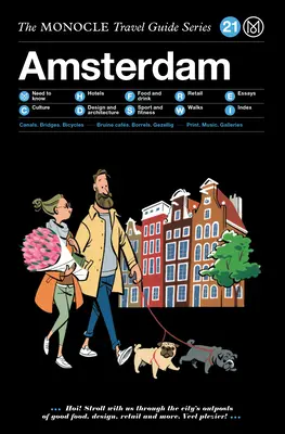 The Monocle Travel Guide to Amsterdam: Versiune actualizată - The Monocle Travel Guide to Amsterdam: Updated Version