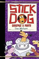Stick Dog strică o petrecere - Stick Dog Crashes a Party