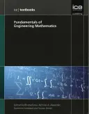 Fundamentals of Engineering Mathematics (ICE Textbook series)