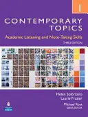 Contemporary Topics 1: Abilități academice de ascultare și luare de notițe (Intermediar) - Contemporary Topics 1: Academic Listening and Note-Taking Skills (Intermediate)
