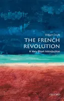 The French Revolution: O introducere foarte scurtă - The French Revolution: A Very Short Introduction