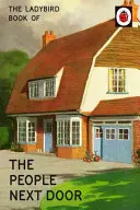 Cartea Ladybird a oamenilor de alături - Ladybird Book of the People Next Door