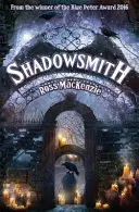 Fierarul umbrelor - Shadowsmith