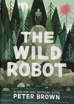 Robotul sălbatic - The Wild Robot