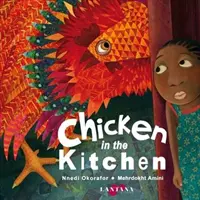 Pui în bucătărie - Chicken in the Kitchen