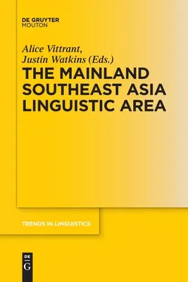 Zona lingvistică continentală a Asiei de Sud-Est - The Mainland Southeast Asia Linguistic Area