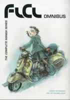FLCL Omnibus: Seria manga completă - FLCL Omnibus: The Complete Manga Series