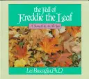 Căderea frunzei Freddie: O poveste de viață pentru toate vârstele - The Fall of Freddie the Leaf: A Story of Life for All Ages