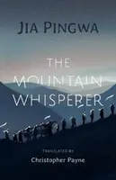Whisperer de munte - Mountain Whisperer
