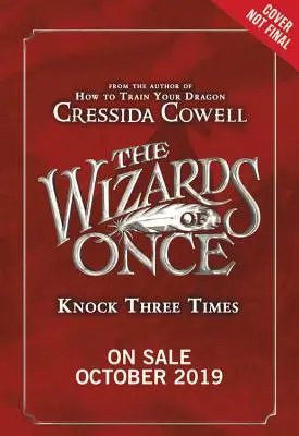 Vrăjitorii de odinioară: Bate de trei ori - The Wizards of Once: Knock Three Times