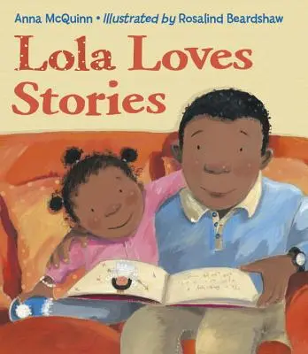 Lola iubește poveștile - Lola Loves Stories