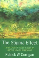 Efectul stigmatizării: Consecințele neintenționate ale campaniilor de sănătate mintală - The Stigma Effect: Unintended Consequences of Mental Health Campaigns