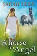 Cal pentru înger - Horse for Angel