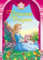 Prințesa Rugăciuni - Princess Prayers