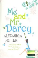 Eu și domnul Darcy - Me and Mr Darcy