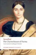 Charterhouse din Parma - The Charterhouse of Parma