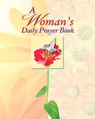 Rugăciunea zilnică a femeii - Womans Daily Prayer